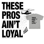 Load image into Gallery viewer, These Pros Aint Loyal Heavy Cotton Tee

