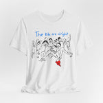 Load image into Gallery viewer, The Kids Are Alright Short Sleeve Tee
