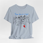 Load image into Gallery viewer, The Kids Are Alright Short Sleeve Tee
