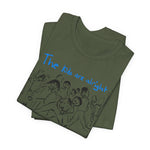 Load image into Gallery viewer, The Kids Are Alright Short Sleeve Tee
