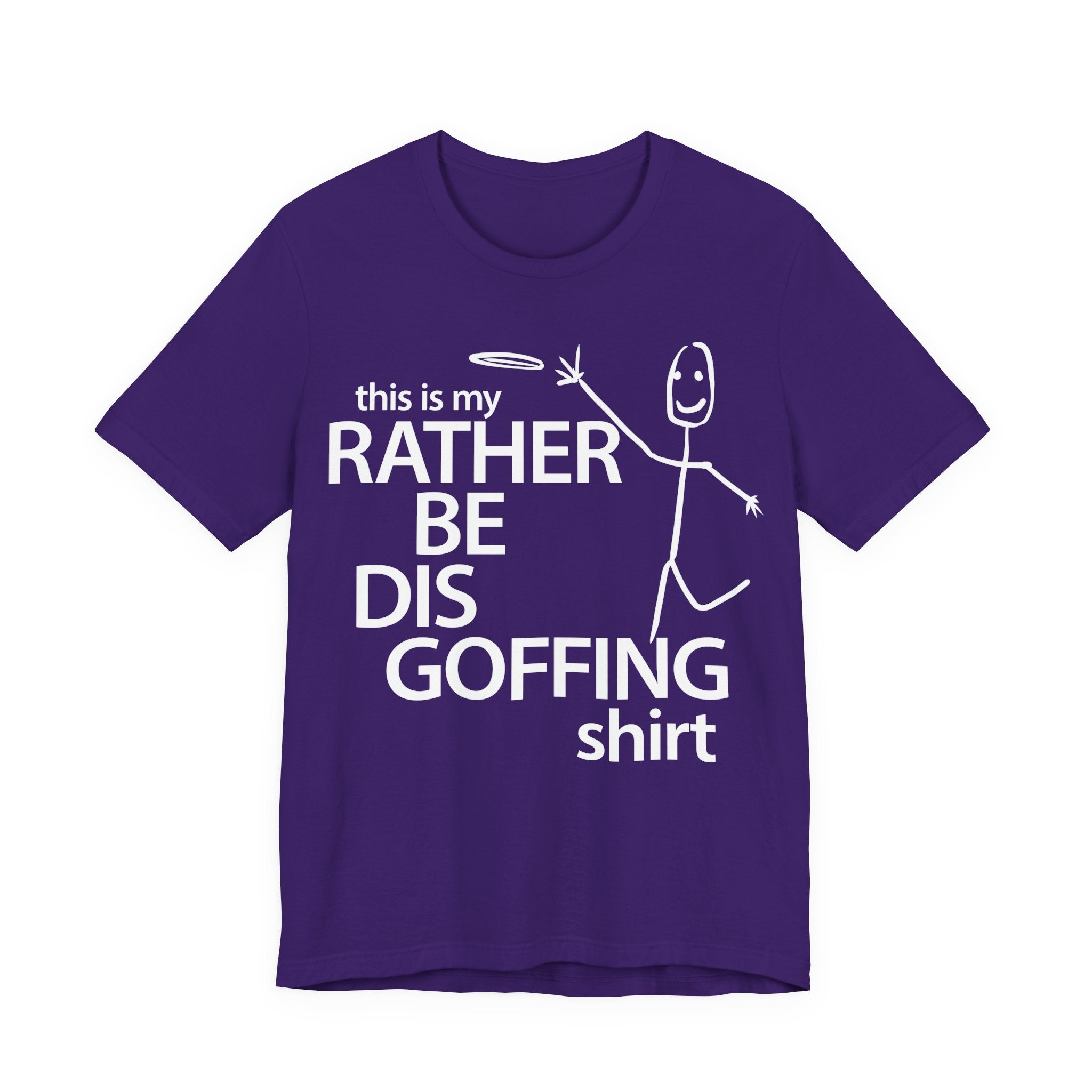 Rather Be Dis Goffing Tee