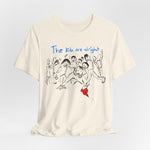 Load image into Gallery viewer, The Kids Are Alright Short Sleeve Tee
