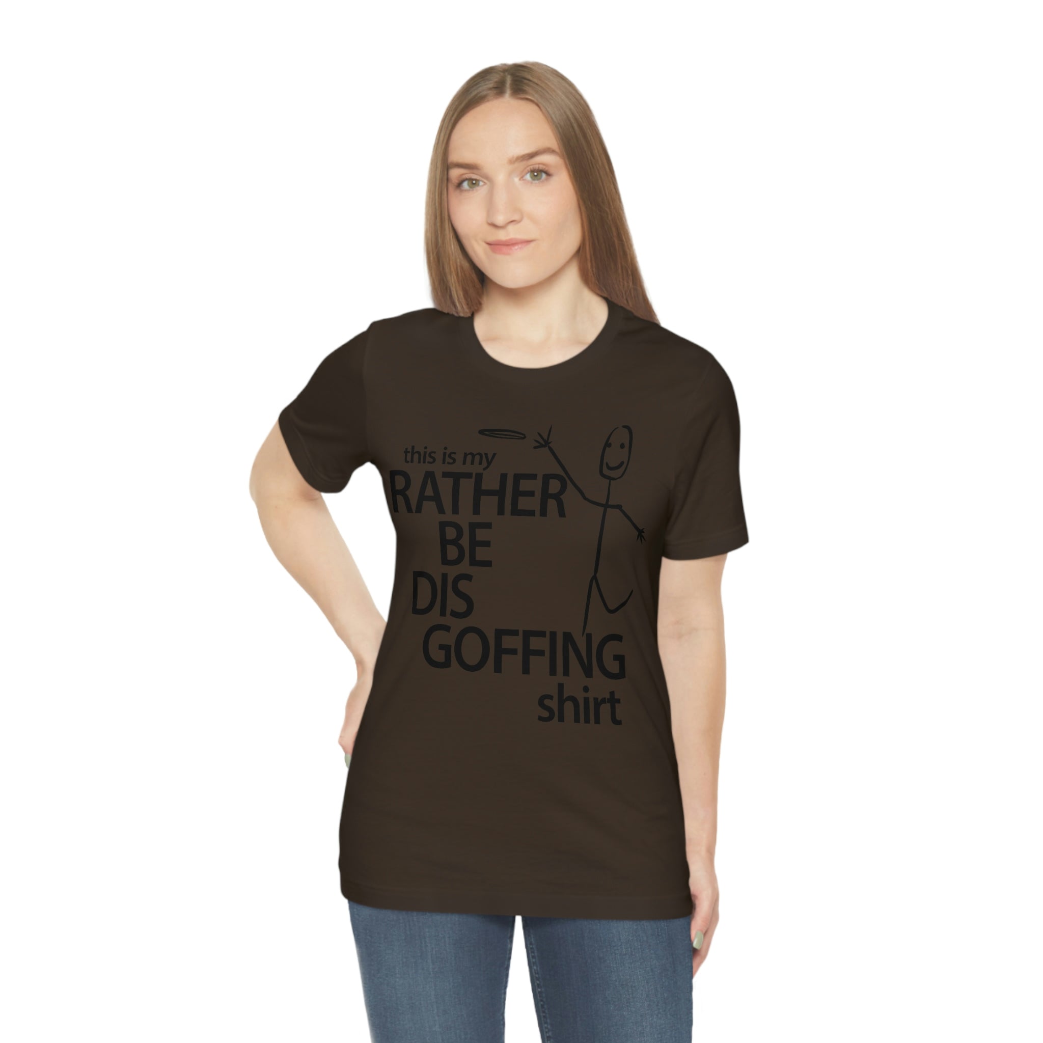 Rather Be Dis Goffing Tee