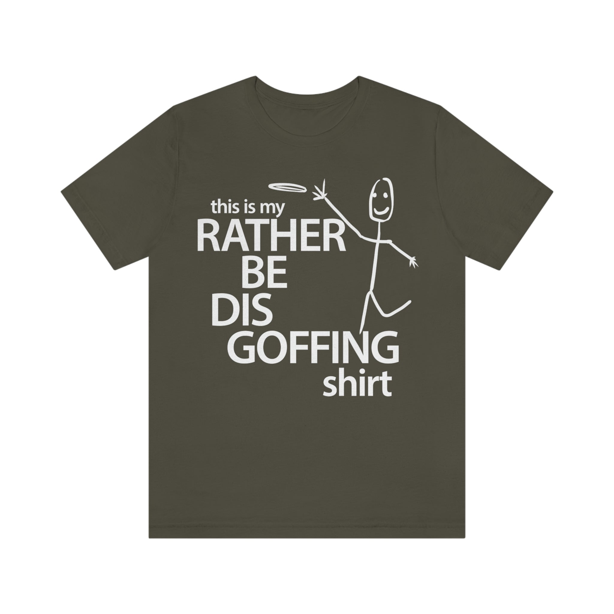 Rather Be Dis Goffing Tee