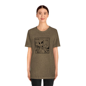 Aliens Aren't Real Tee