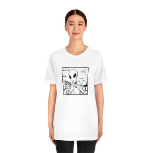 Aliens Aren't Real Tee