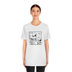 Aliens Aren't Real Tee