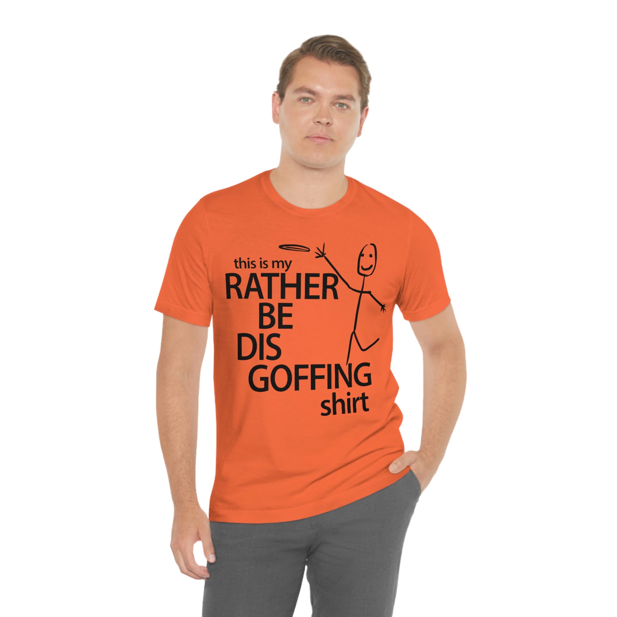 Rather Be Dis Goffing Tee