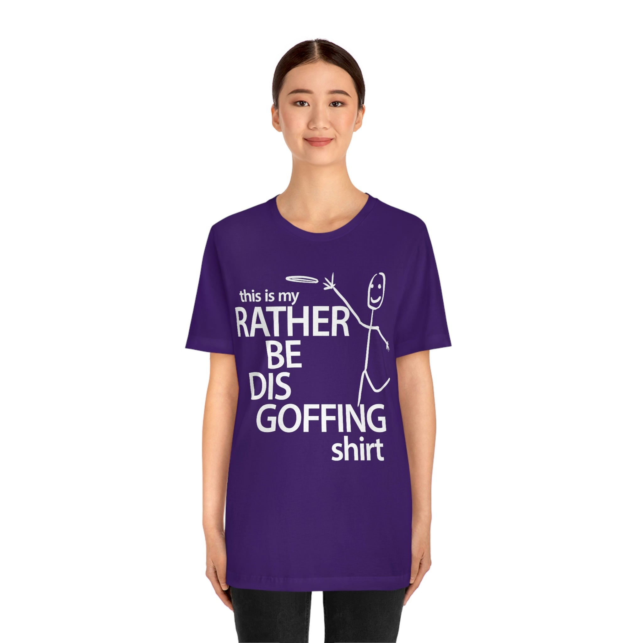 Rather Be Dis Goffing Tee