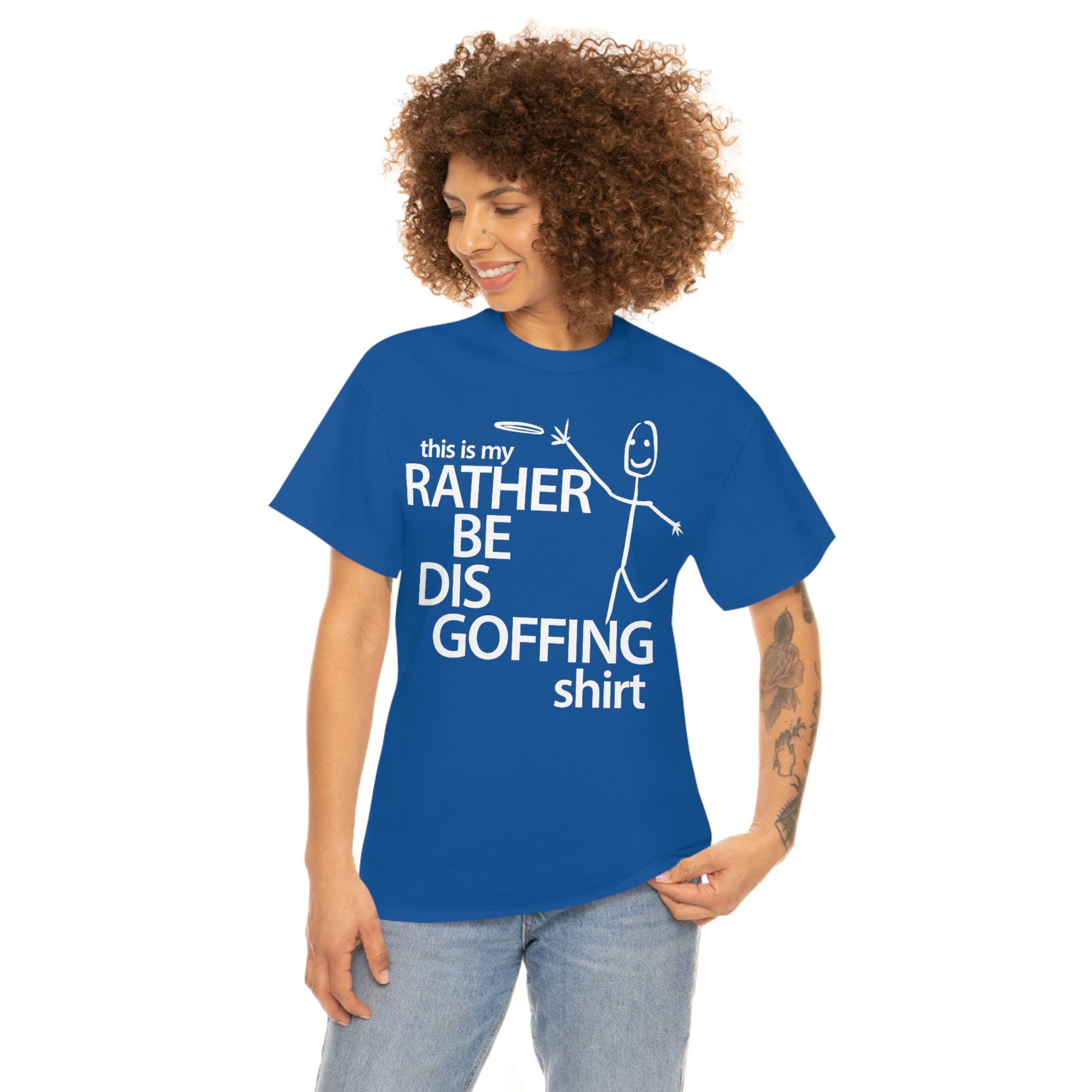 Rather Be Dis Goffing - Heavy Tee