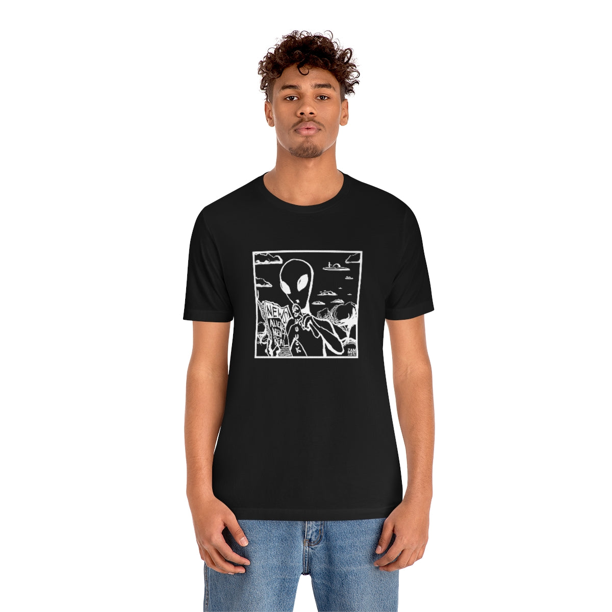 Aliens Aren't Real Tee