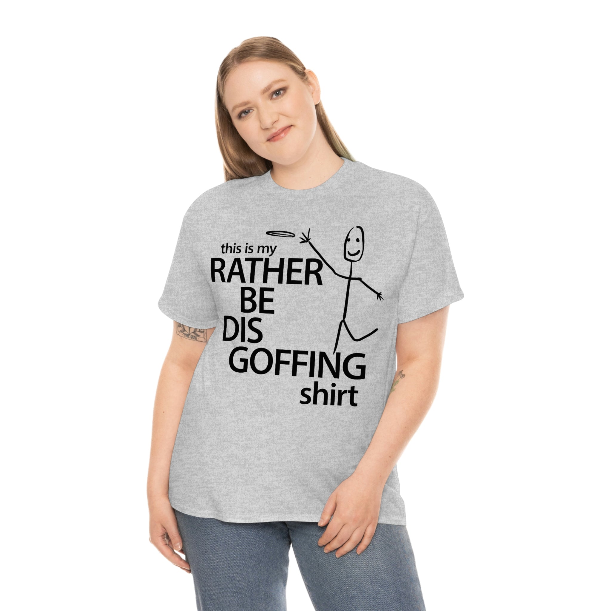 Rather Be Dis Goffing - Heavy Tee