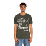Load image into Gallery viewer, Rather Be Dis Goffing Tee
