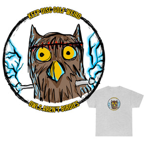 Owls Aren't Birdies Heavy Tee