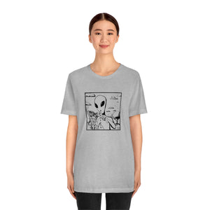 Aliens Aren't Real Tee