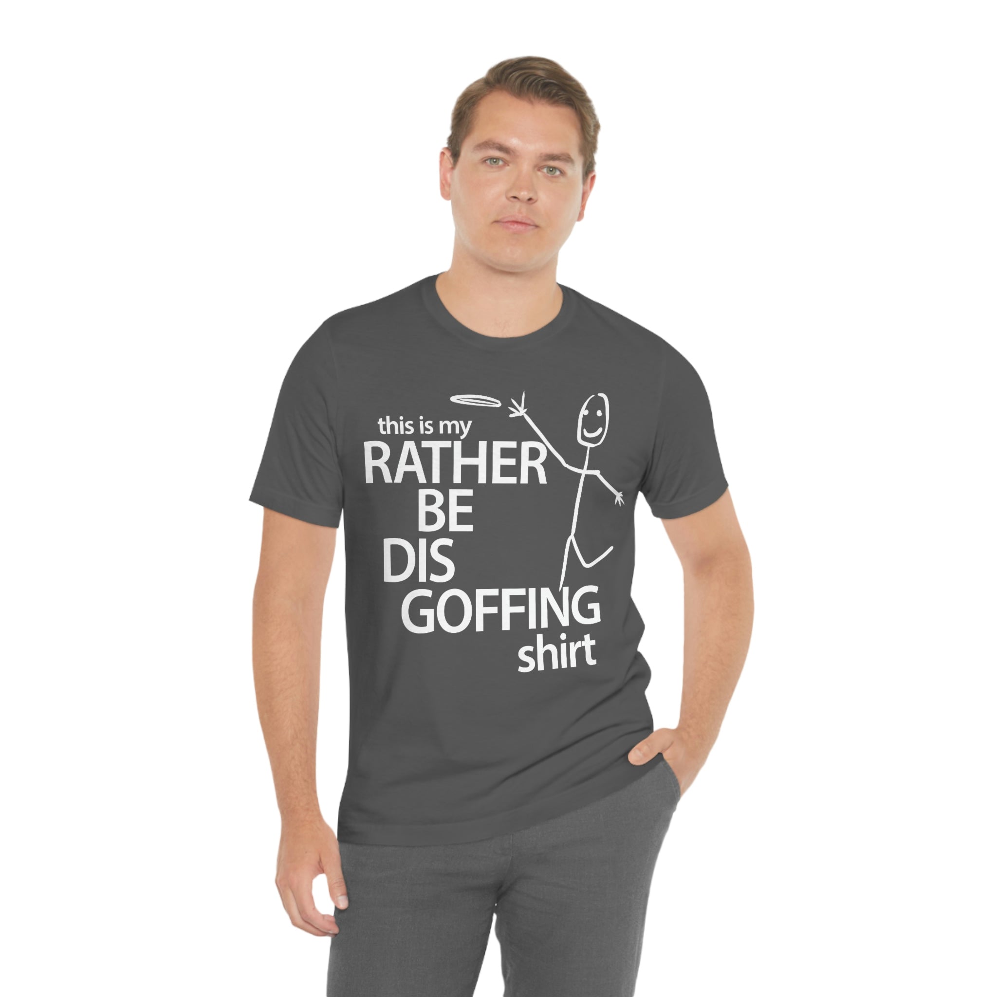 Rather Be Dis Goffing Tee