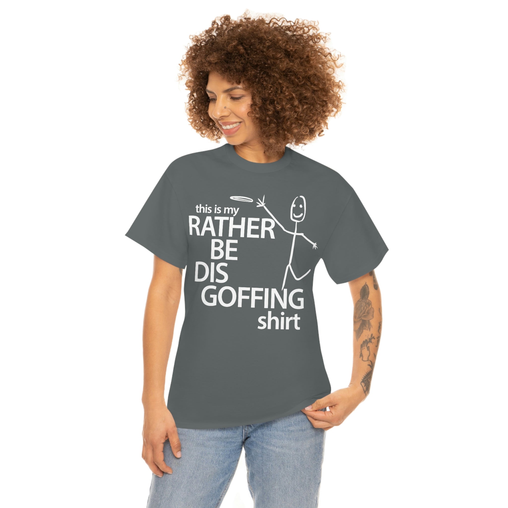 Rather Be Dis Goffing - Heavy Tee