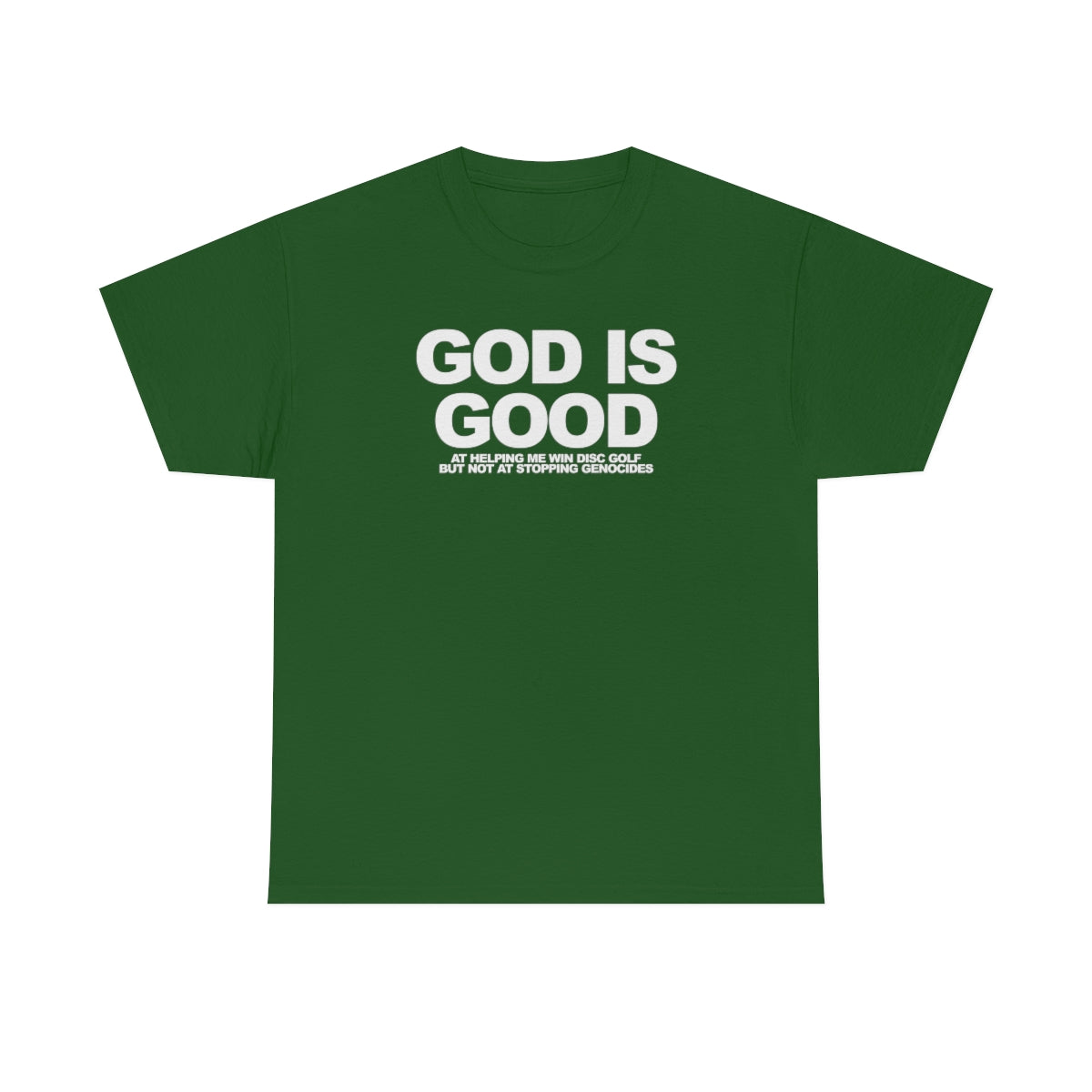 God Is Good Heavy Cotton Tee