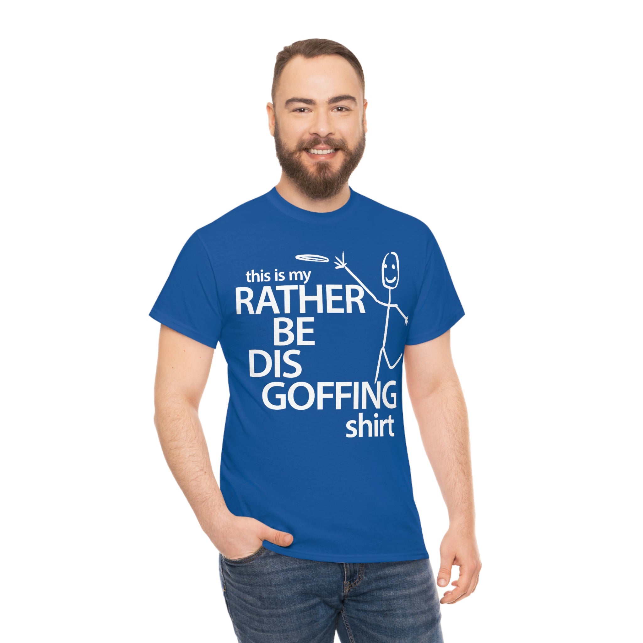 Rather Be Dis Goffing - Heavy Tee
