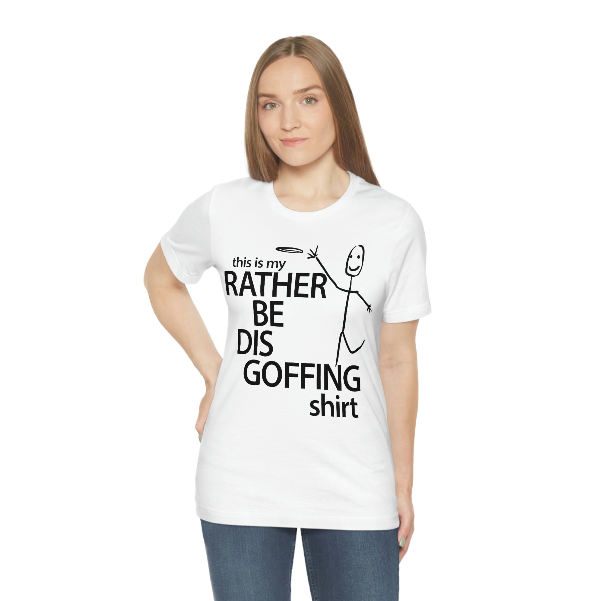 Rather Be Dis Goffing Tee