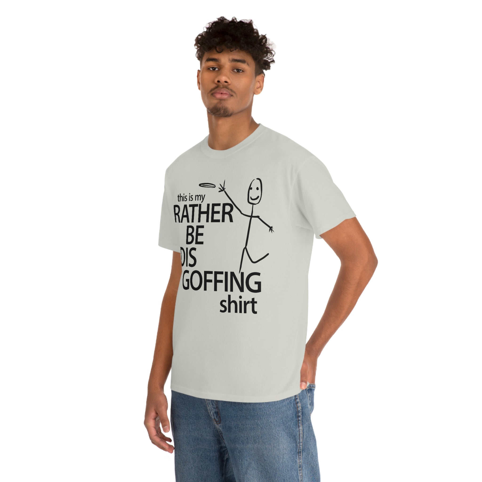 Rather Be Dis Goffing - Heavy Tee