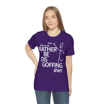 Load image into Gallery viewer, Rather Be Dis Goffing Tee
