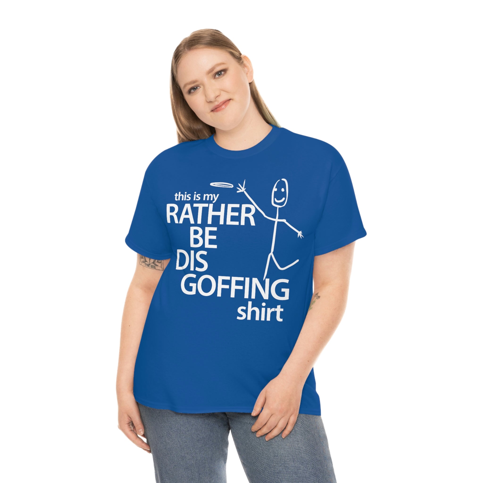 Rather Be Dis Goffing - Heavy Tee