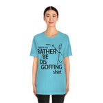 Load image into Gallery viewer, Rather Be Dis Goffing Tee
