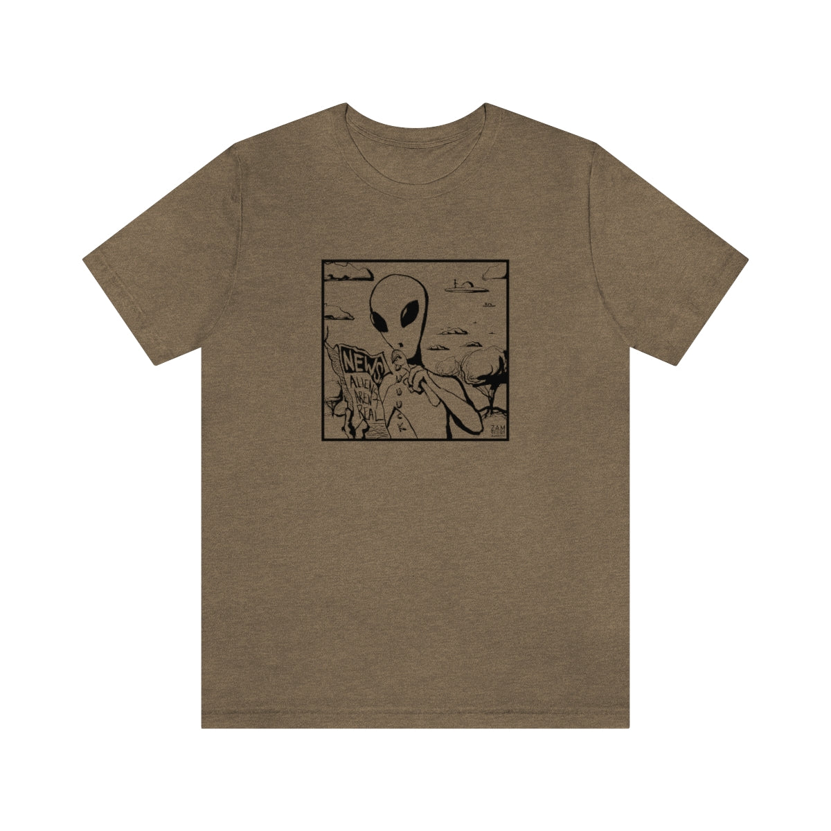 Aliens Aren't Real Tee