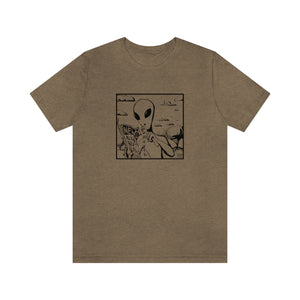 Aliens Aren't Real Tee
