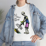 Load image into Gallery viewer, All My Balls Are Trippin (Alien) - Heavy Tee
